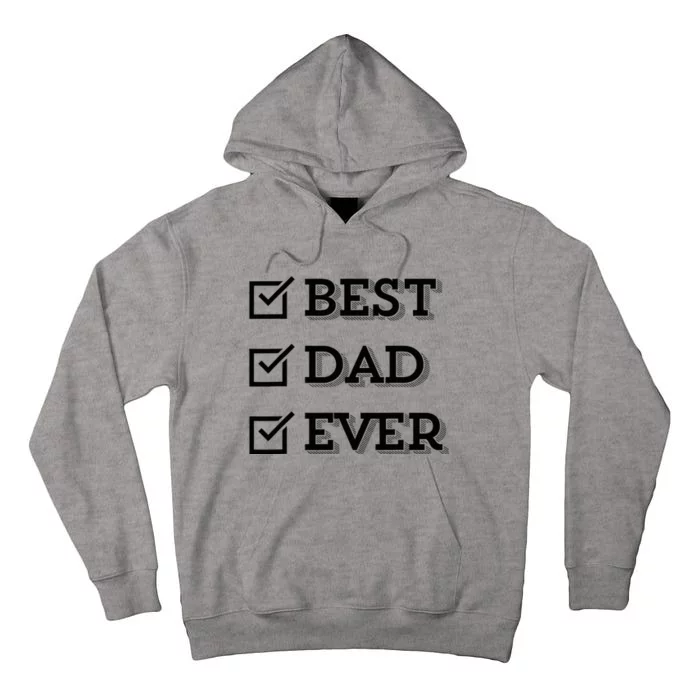 Best Dad Ever Gift For Dad From Daughter Sons Graphic Tall Hoodie