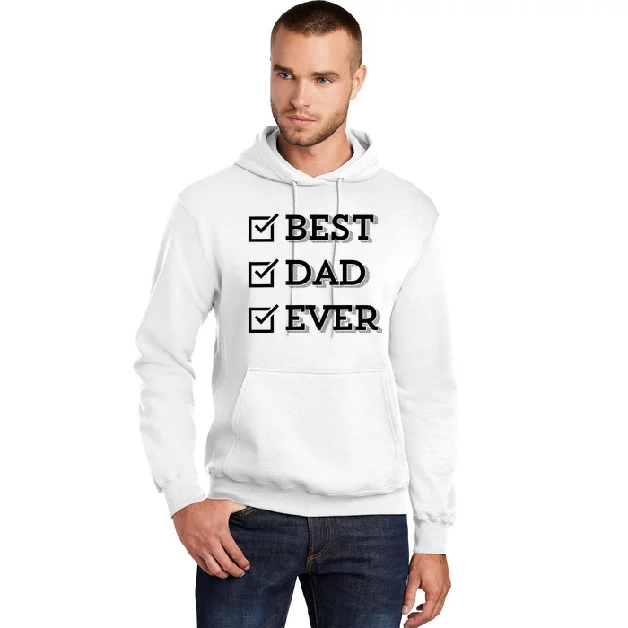 Best Dad Ever Gift For Dad From Daughter Sons Graphic Hoodie