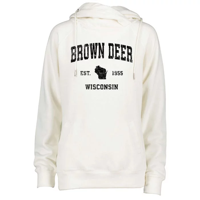 Brown Deer Est 1955 Wisconsin Wi Vintage Established Sports Design Womens Funnel Neck Pullover Hood