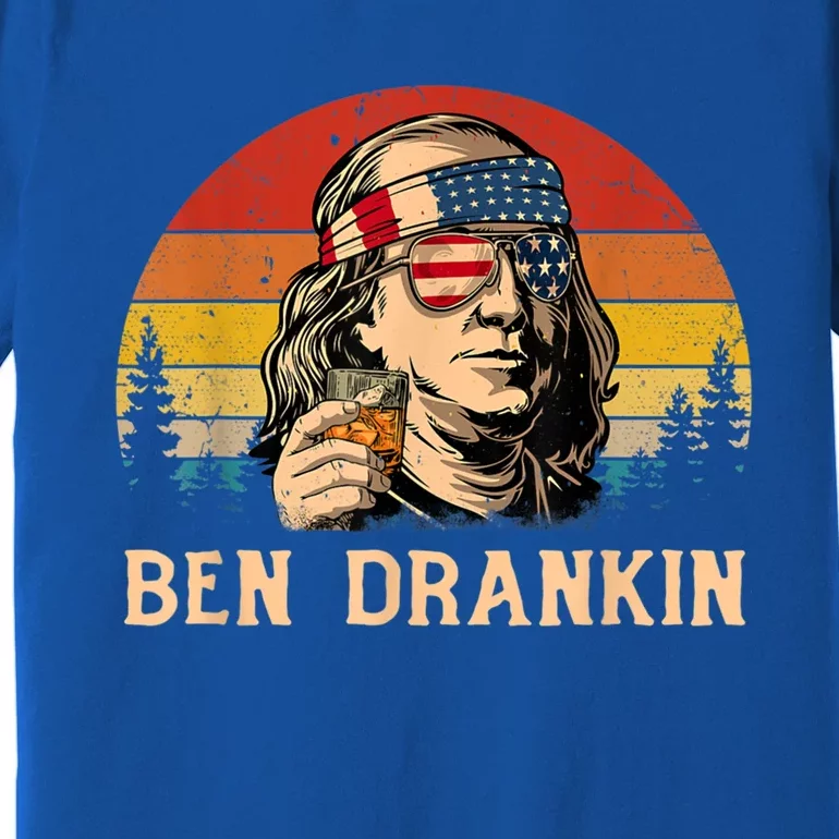 Ben Drankin Funny Benjamin Franklin July 4th Independence Gift Premium T-Shirt