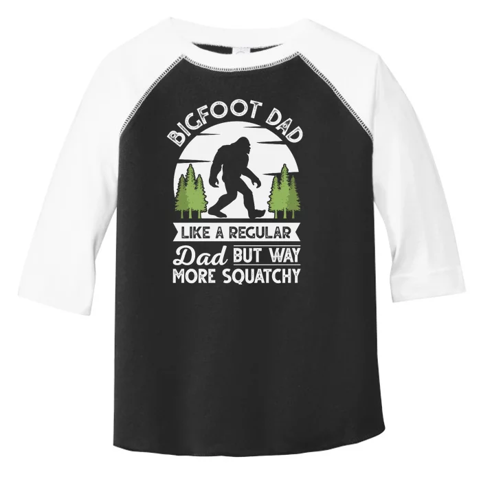 Bigfoot Dad Funny Sasquatch Bigfoot Fathers Day Toddler Fine Jersey T-Shirt