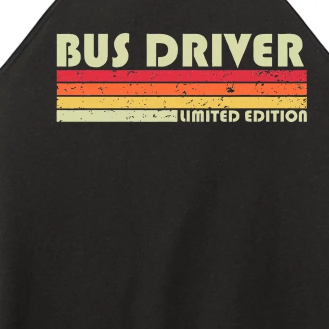 Bus Driver Funny Job Title Profession Birthday Worker Idea Women’s Perfect Tri Rocker Tank