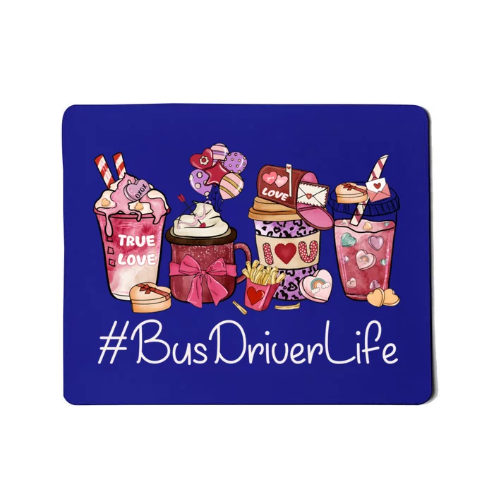 Bus Driver Funny Coffee Hearts Happy Valentines Day Gift Mousepad