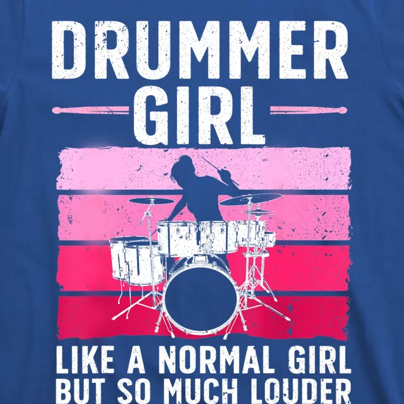 Best Drums For Girls Women Drummer Music Band Drum Musician T-Shirt