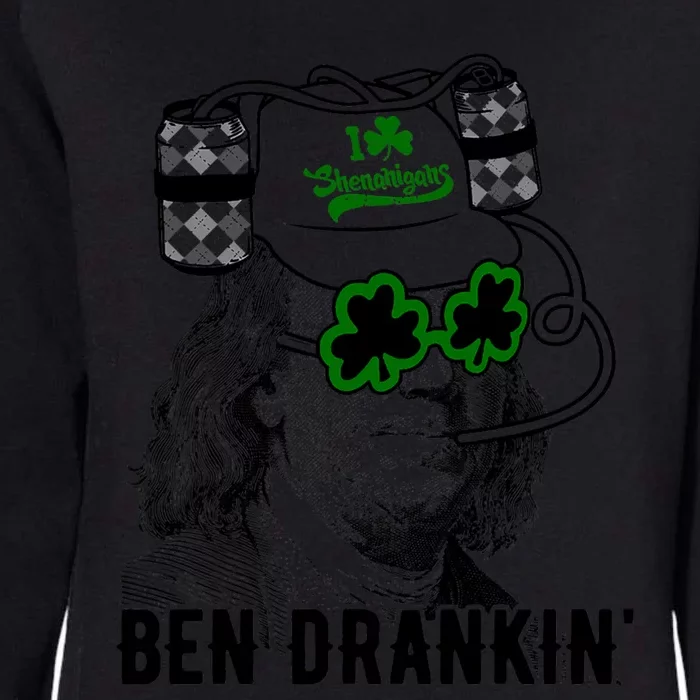 Ben Drankin Funny Green Shamrock Political St Patricks Day Gift Womens California Wash Sweatshirt