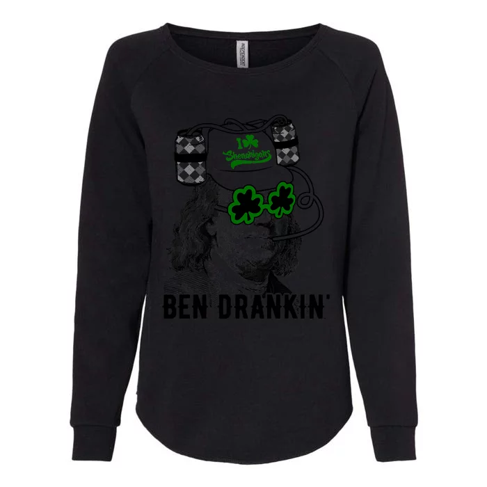 Ben Drankin Funny Green Shamrock Political St Patricks Day Gift Womens California Wash Sweatshirt