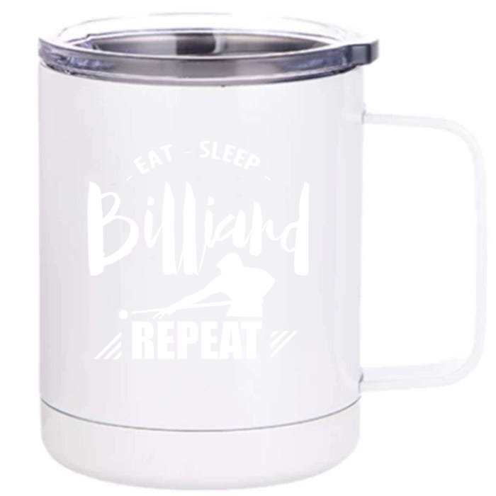 Billiards Dad Funny Eat Sleep Billiards Repeat Gift Father's Day Front & Back 12oz Stainless Steel Tumbler Cup