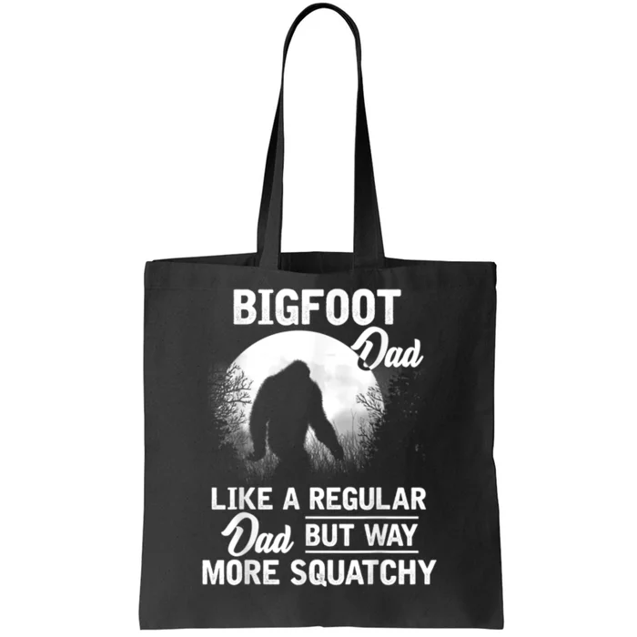 Bigfoot Dad Funny Sasquatch Bigfoot Fathers Day Gift Tote Bag