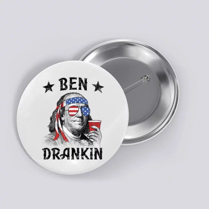 Ben Drankin Funny 4th Of July Button