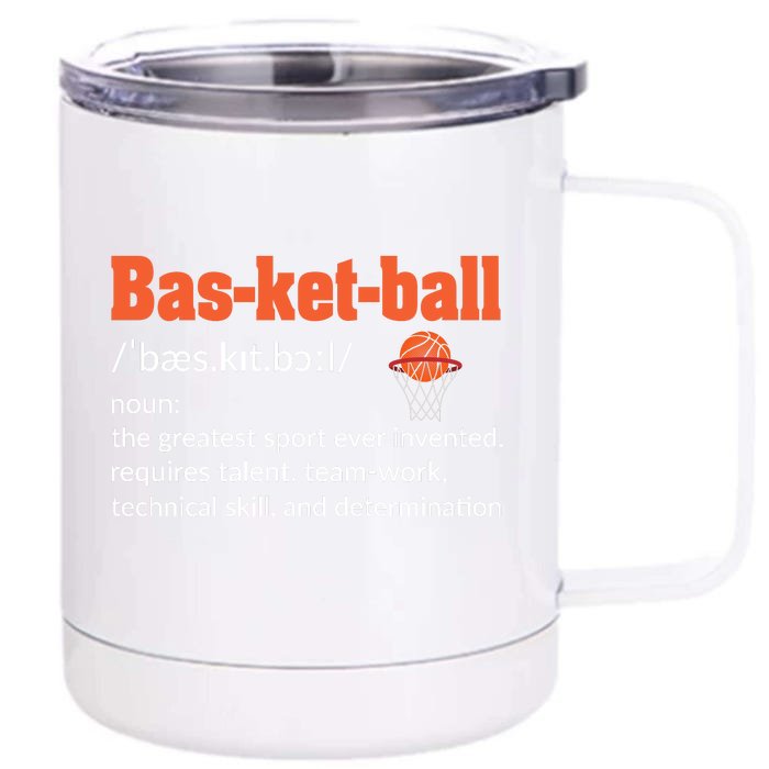 Basketball Definition For Basketball Team Sport Bball Front & Back 12oz Stainless Steel Tumbler Cup