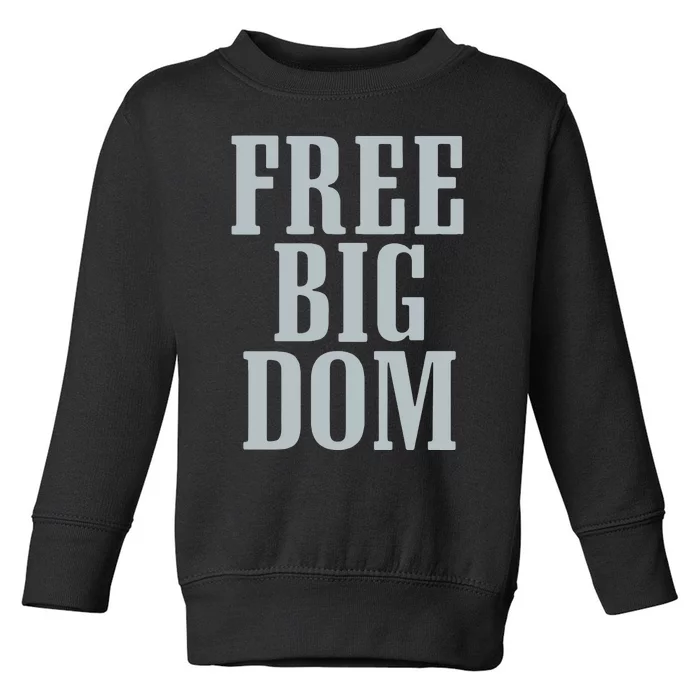 Big Dom Football Toddler Sweatshirt