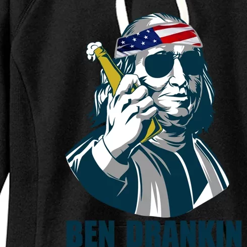 Ben Drankin Franklin Us President 4th Of July Beer Ing Cool Gift Women's Fleece Hoodie