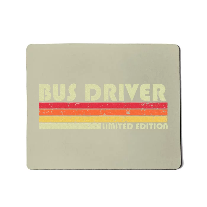 BUS DRIVER Funny Job Title Profession Birthday Worker Idea Mousepad