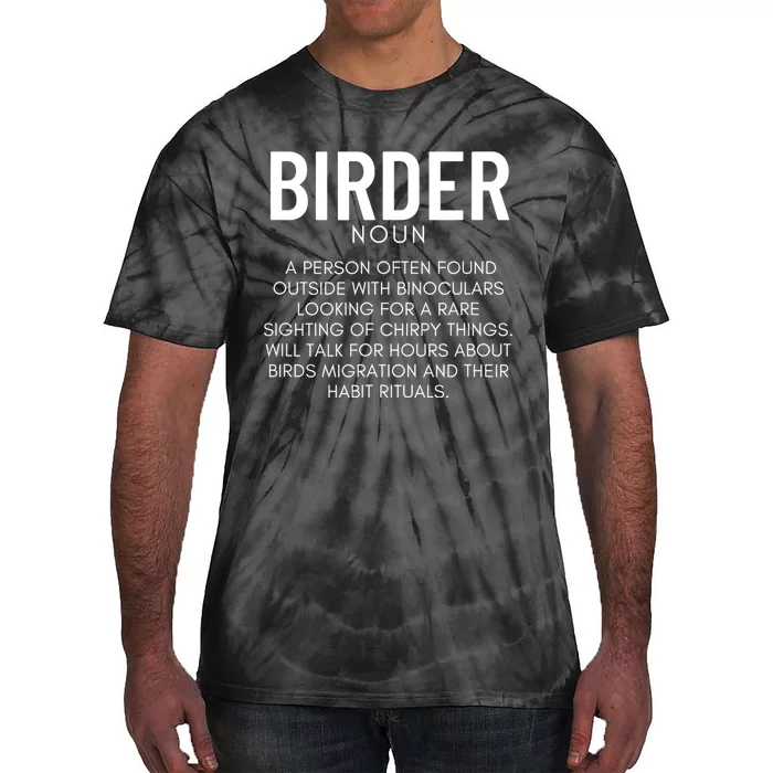 Birder Definition Funny Bird Watching Tie-Dye T-Shirt