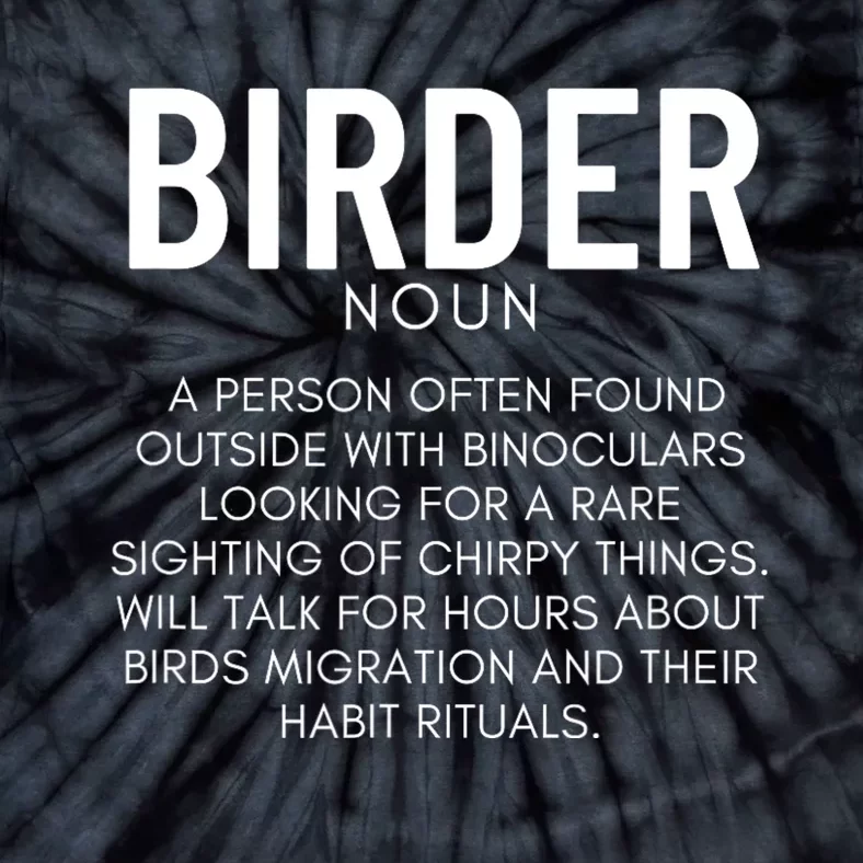 Birder Definition Funny Bird Watching Tie-Dye T-Shirt