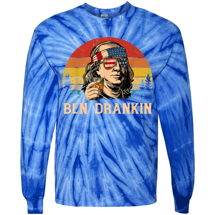 Ben Drankin Funny Benjamin Franklin July 4th Independence Gift Tie-Dye Long Sleeve Shirt