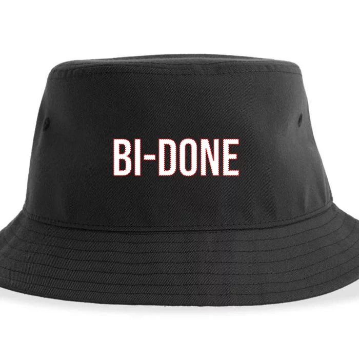 Bi Done Funny Joe Biden Done Sustainable Bucket Hat