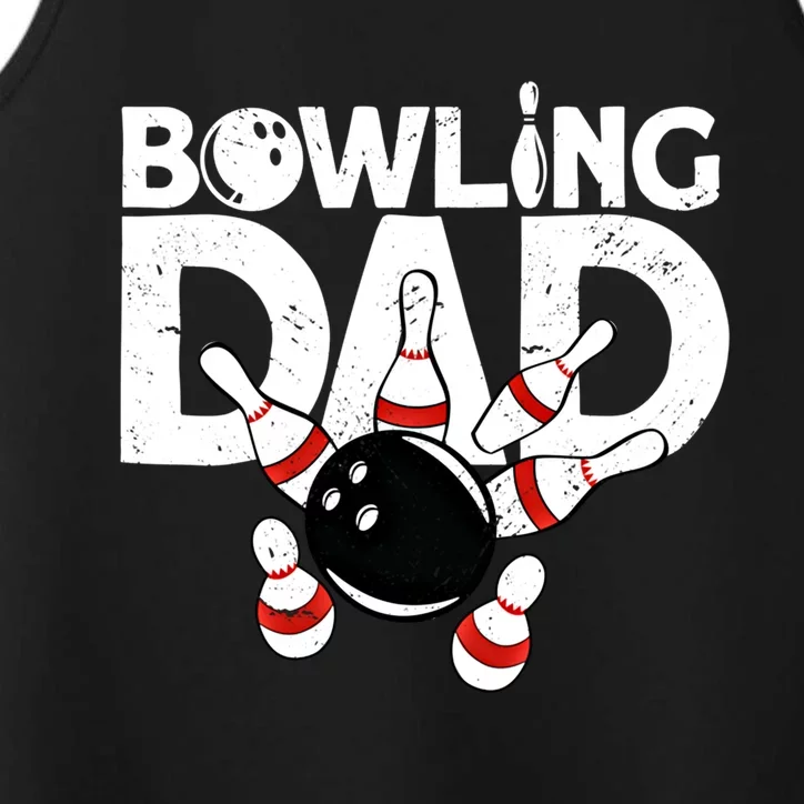 Bowling Dad Funny Bowling Player Bowler Bowling Cool Gift Performance Tank