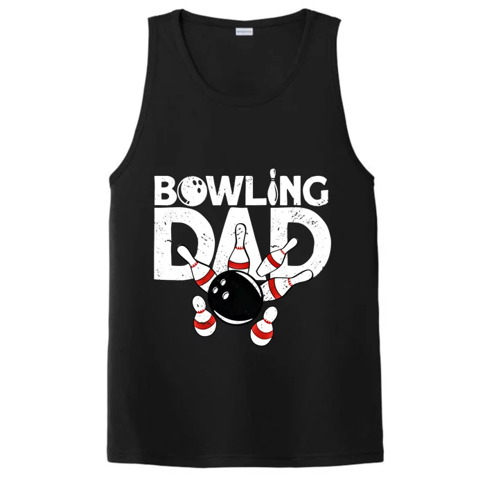 Bowling Dad Funny Bowling Player Bowler Bowling Cool Gift Performance Tank