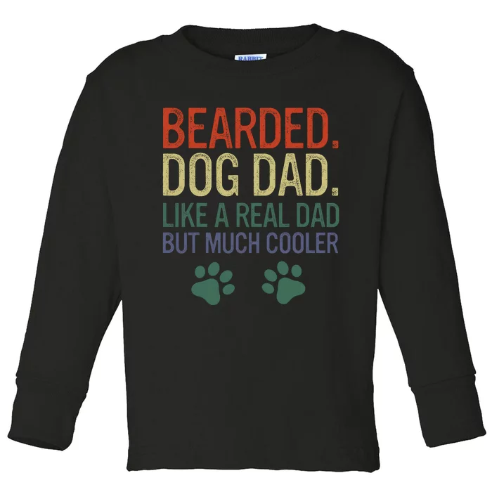 Bearded Dad Funny Beard Humor Father's Day Gift Idea Toddler Long Sleeve Shirt