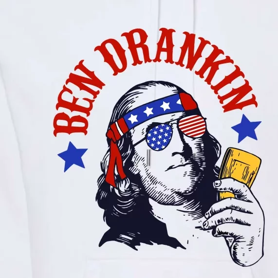 Ben Drankin Funny Fourth Of July 4th Of July Patriotic Merica Premium Hoodie