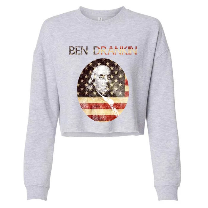 Ben Drankin Funny Gift For Weekend Ing Bbq Gift Cropped Pullover Crew