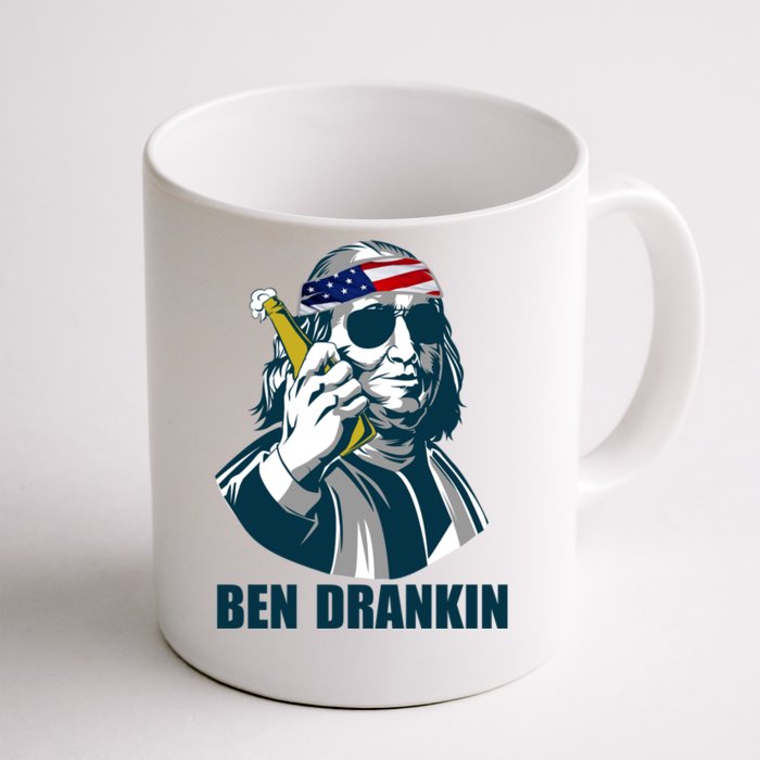 Ben Drankin Franklin Us President 4th Of July Beer Ing Meaningful Gift Front & Back Coffee Mug