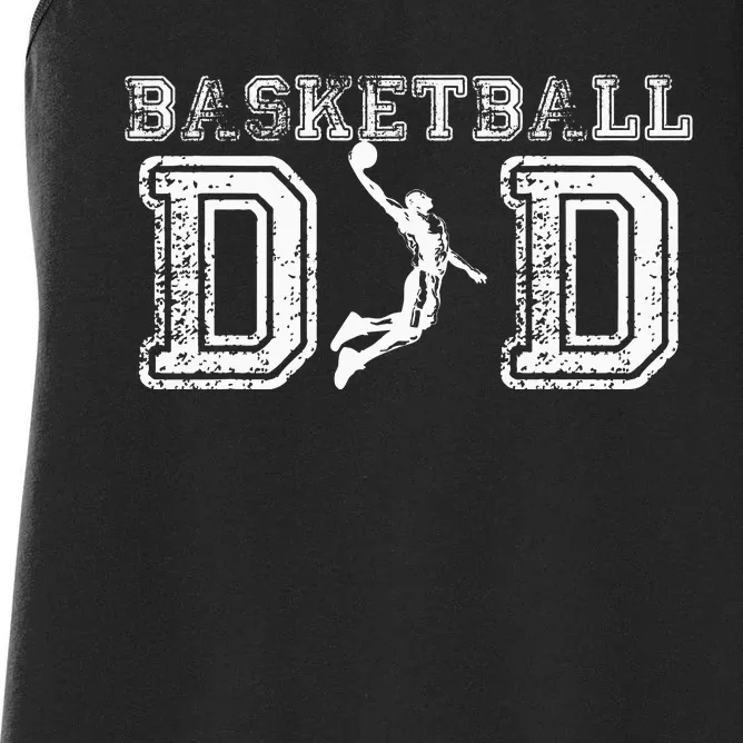 Basketball Dad Fathers Day Gift For Daddy Papa Father Women's Racerback Tank