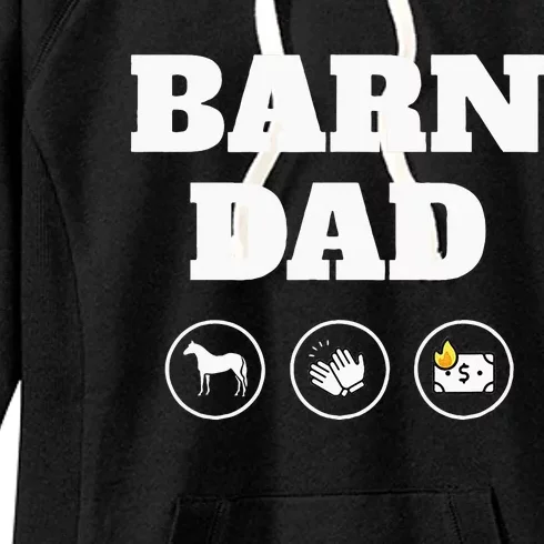 Barn Dad Funny Horse Dad Women's Fleece Hoodie