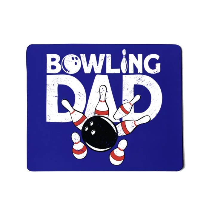 Bowling Dad Funny Bowling Player Bowler Bowling Great Gift Mousepad