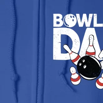 Bowling Dad Funny Bowling Player Bowler Bowling Great Gift Full Zip Hoodie