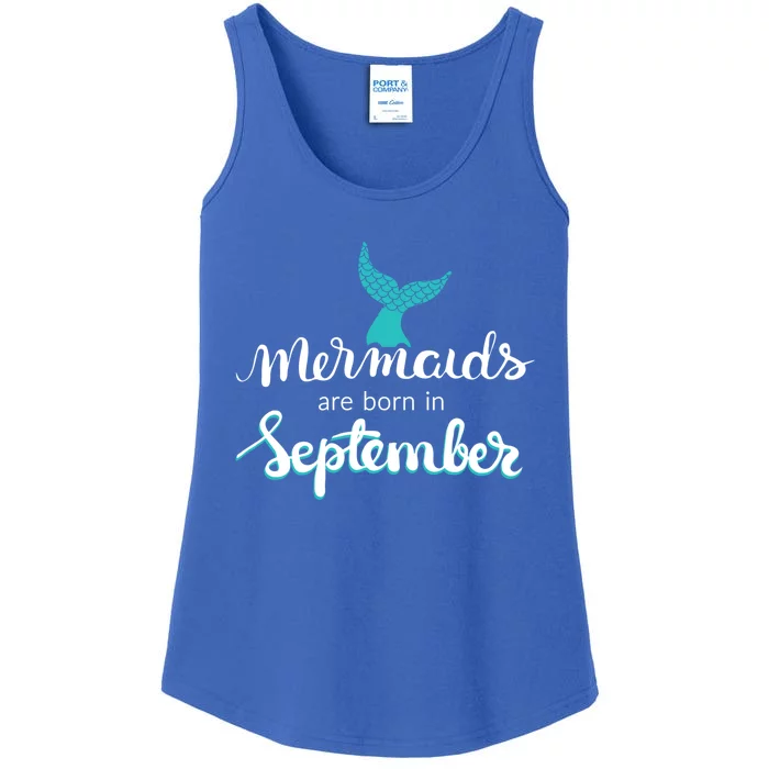 Birthday Daughter Funny Gift Mermaids Are Born In September Gift Ladies Essential Tank