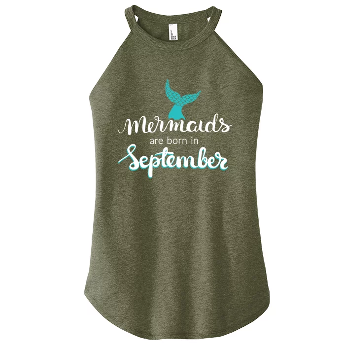 Birthday Daughter Funny Gift Mermaids Are Born In September Gift Women’s Perfect Tri Rocker Tank