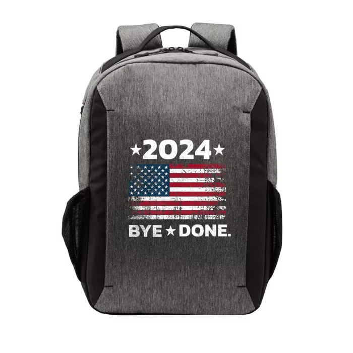 Bye Done Funny Political Election Trump 2024 Vector Backpack