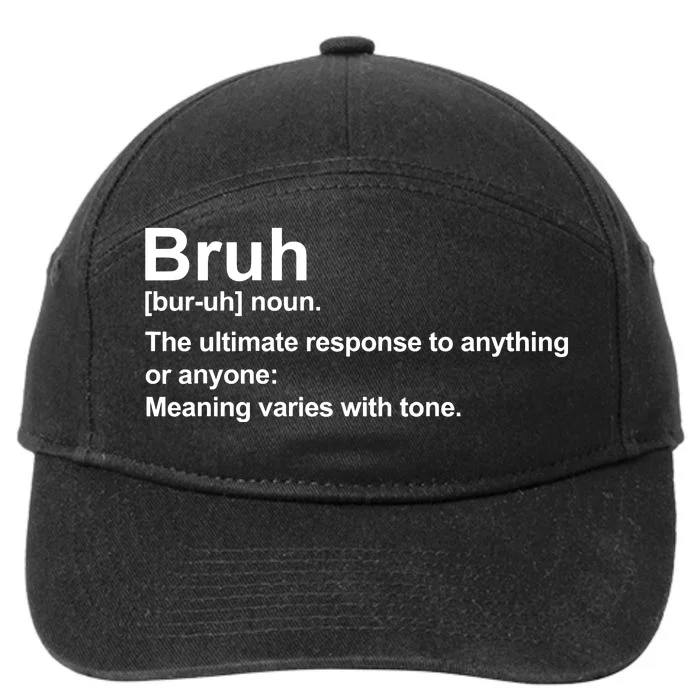 Bruh Definition Funny Cute Matching Team Family 7-Panel Snapback Hat