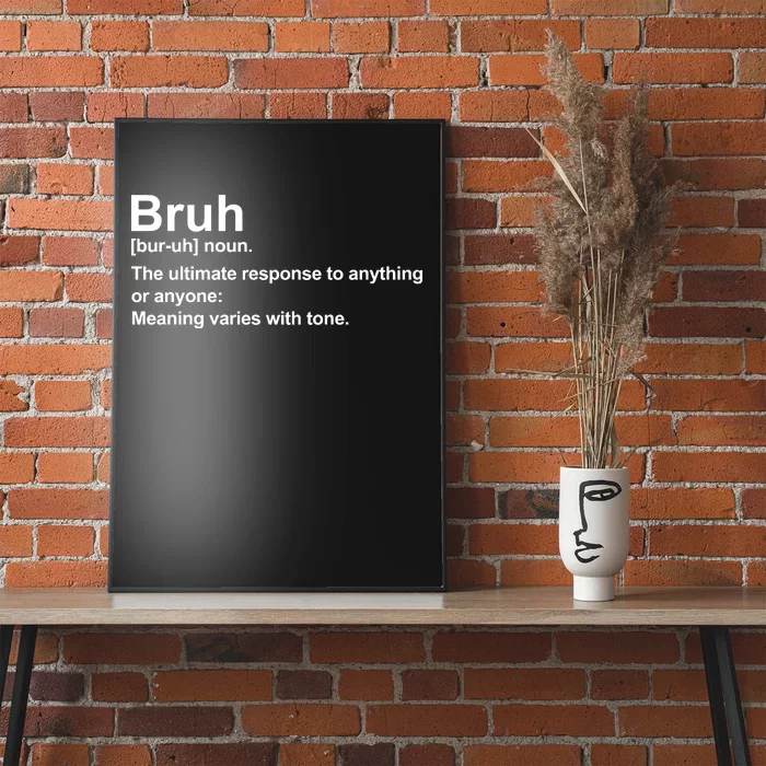 Bruh Definition Funny Cute Matching Team Family Poster