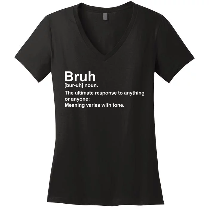 Bruh Definition Funny Cute Matching Team Family Women's V-Neck T-Shirt