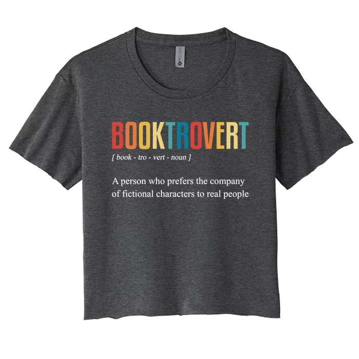 Booktrovert Definition Funny Book Day Love Vintage Gift Women's Crop Top Tee