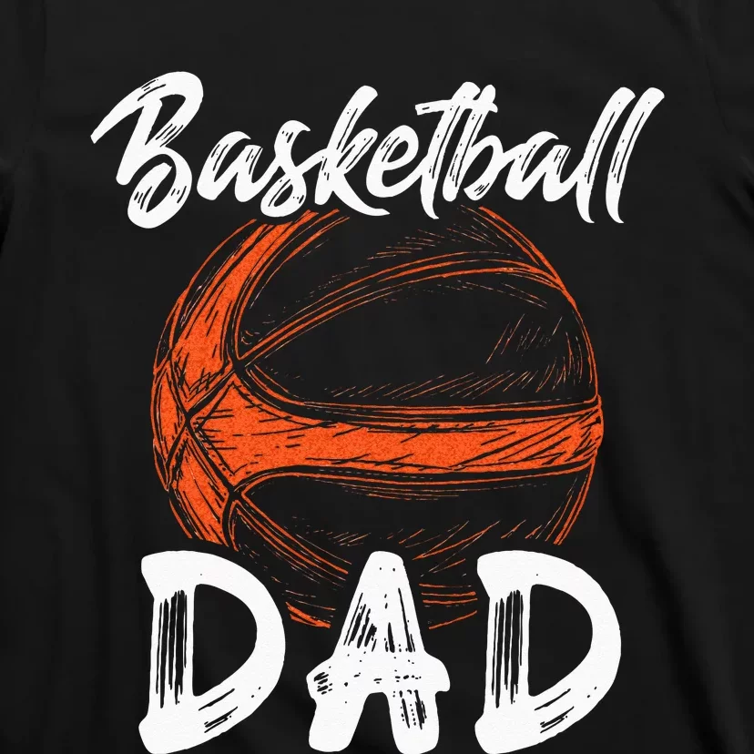 Basketball Dad For Men Family Matching Basketball Ballers T-Shirt