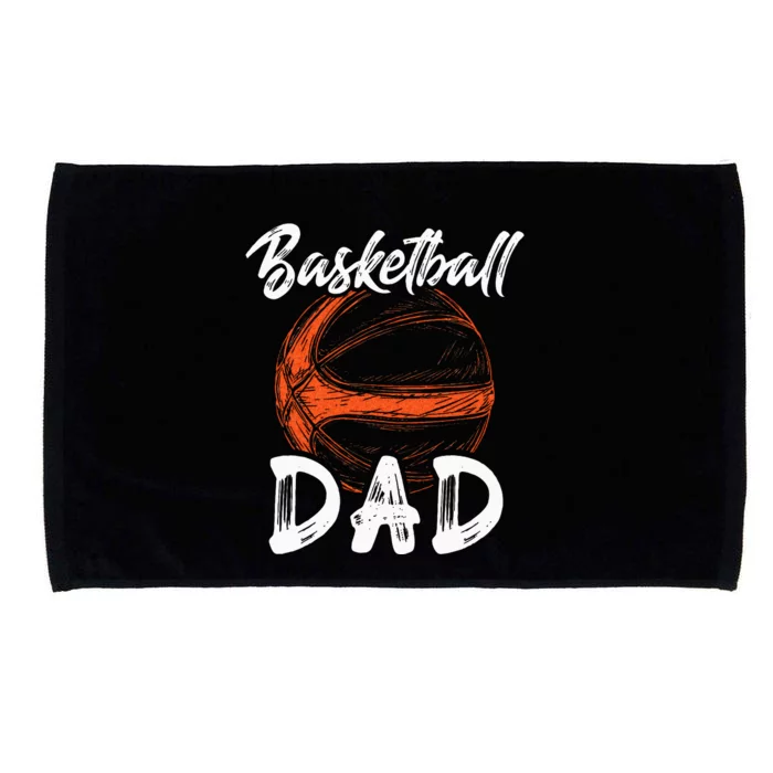 Basketball Dad For Men Family Matching Basketball Ballers Microfiber Hand Towel