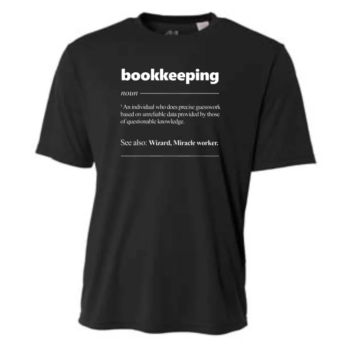 Bookkeeping Definition Funny Bookkeeper Gift Accountant Cooling Performance Crew T-Shirt