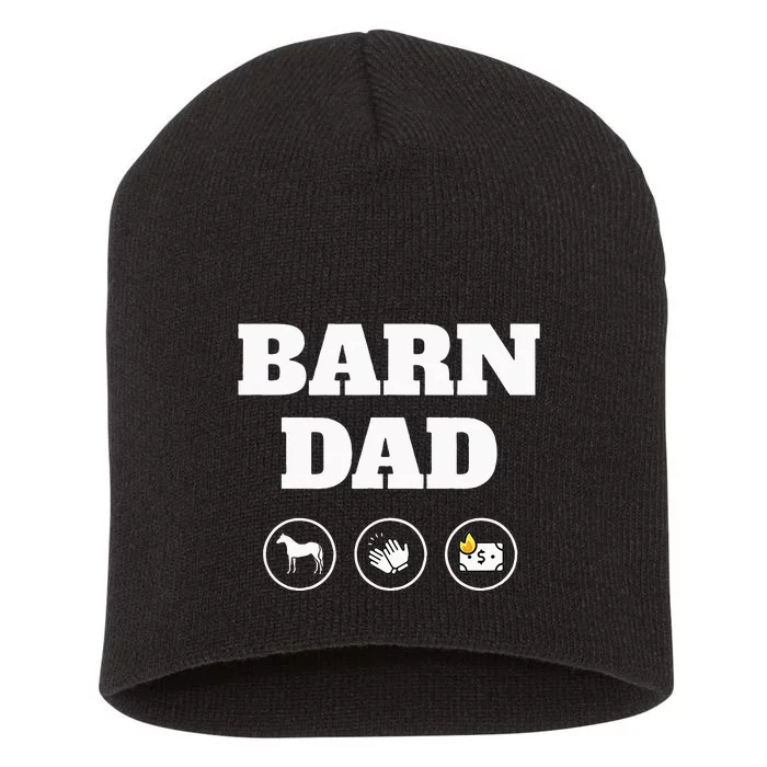 Barn Dad Funny Horse Dad Short Acrylic Beanie