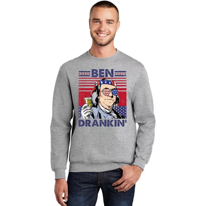 Ben Drankin Funny 4th Of July Drinking Presidents Tall Sweatshirt