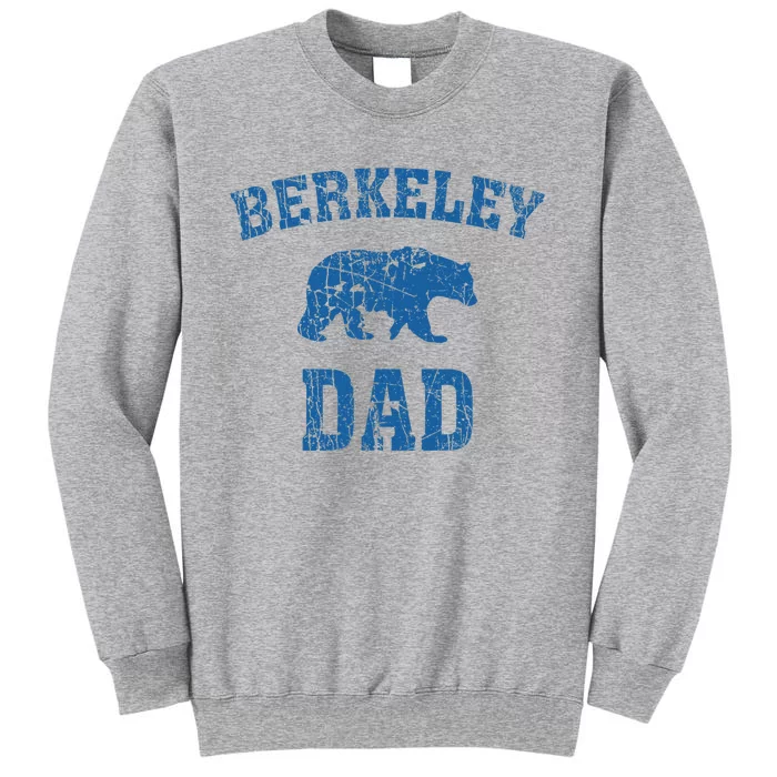 Berkeley Dad Father Bear Vintage Animal Nature Tall Sweatshirt