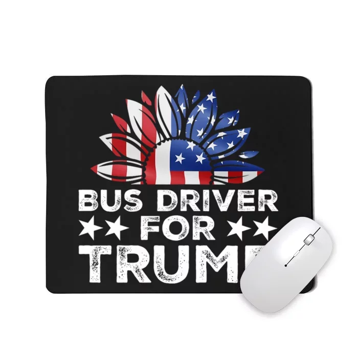 Bus Drivers For Trump Mousepad