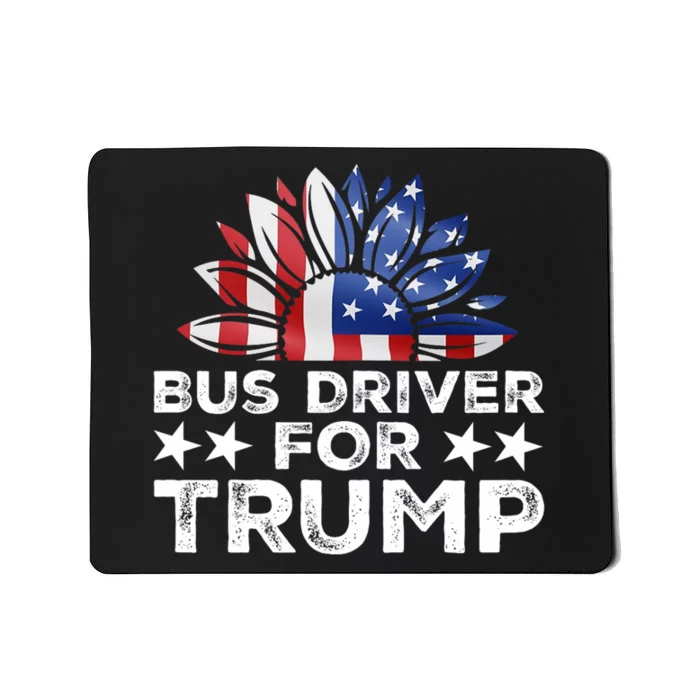 Bus Drivers For Trump Mousepad