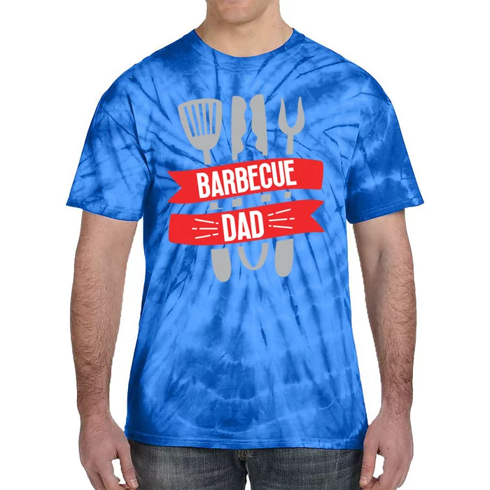 Barbecue Dad Father Bbq Grill Daddy Papa Fathers Day Gift Tie-Dye T-Shirt