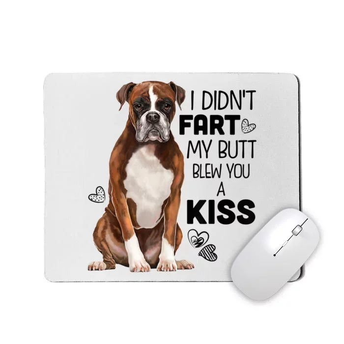 Boxer Dog Funny Tshirt For Dog Mom, Dog Dad, Dog Lover Gift Mousepad