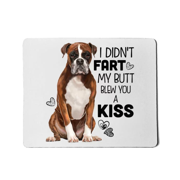 Boxer Dog Funny Tshirt For Dog Mom, Dog Dad, Dog Lover Gift Mousepad