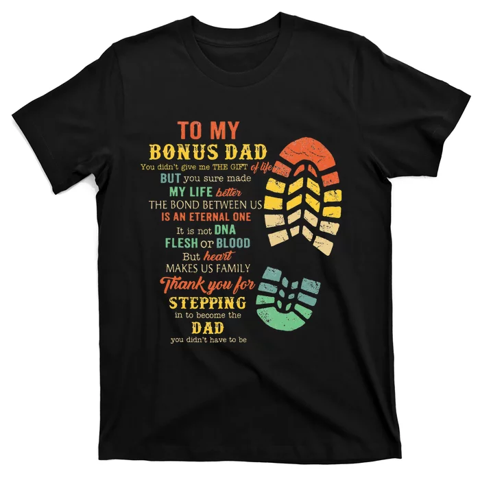 Bonus Dad From Stepdad For Daughter Son T-Shirt